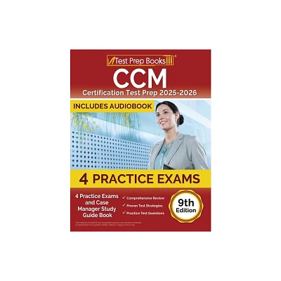 CCM Certification Test Prep 2025-2026 - by Lydia Morrison (Paperback)