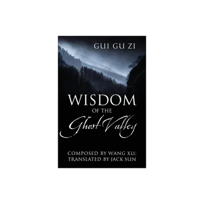 Wisdom of the Ghost Valley - Annotated (Paperback)