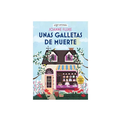 Unas Galletas de Muerte - (Cozy Mystery) by Joanne Fluke (Paperback)