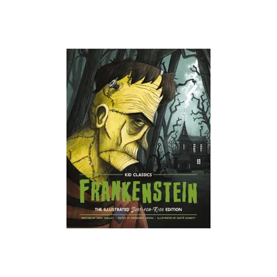 Frankenstein - Kid Classics - Abridged by Mary Shelley (Hardcover)