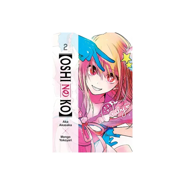 oshi No Ko], Vol. 2 - By Aka Akasaka (paperback) : Target