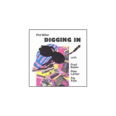 Phil Miller - Digging in (CD)