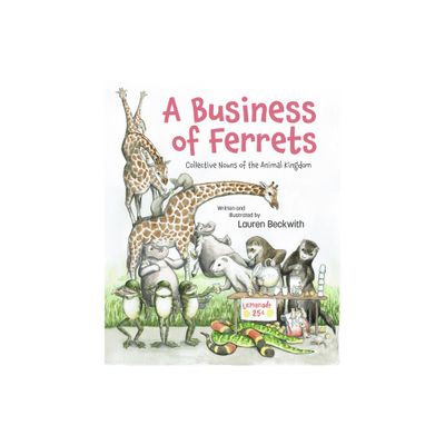 A Business of Ferrets - by Lauren Beckwith (Hardcover)