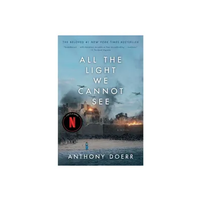 ALL THE LIGHT WE CANNOT SEE MTI - by Anthony Doerr