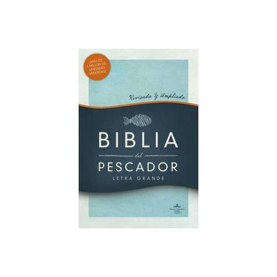 Rvr 1960 Biblia del Pescador Letra Grande, Tapa Dura - by Luis ngel Daz-Pabn (Hardcover)