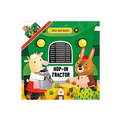 Hop-In Tractor - by Little Genius Books (Board Book)