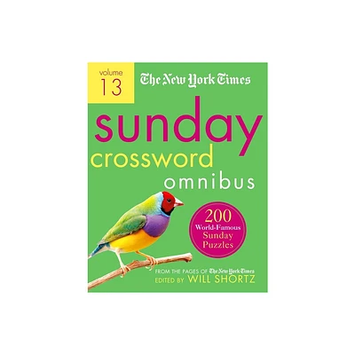 The New York Times Sunday Crossword Omnibus Volume 13 - by Will Shortz (Paperback)