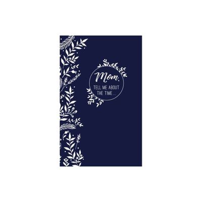 Moms Memories in a Minute - by Dru Huffaker (Leather Bound)