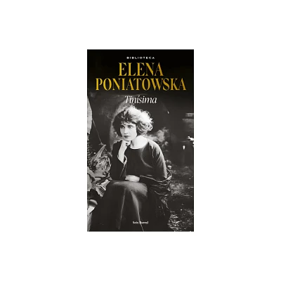 Tinsima (Novela Biogrfica / A Biographical Novel) - by Elena Poniatowska (Paperback)