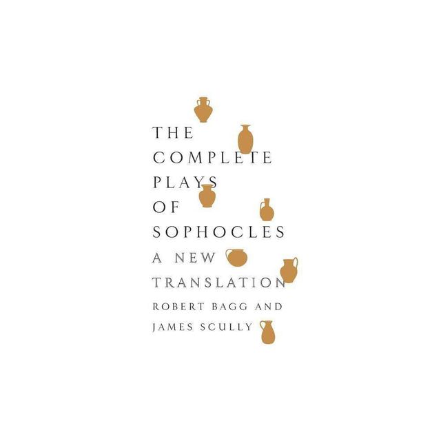 The Complete Plays of Sophocles - (Paperback)