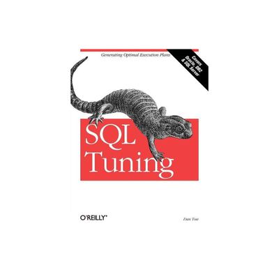 SQL Tuning - by Dan Tow (Paperback)