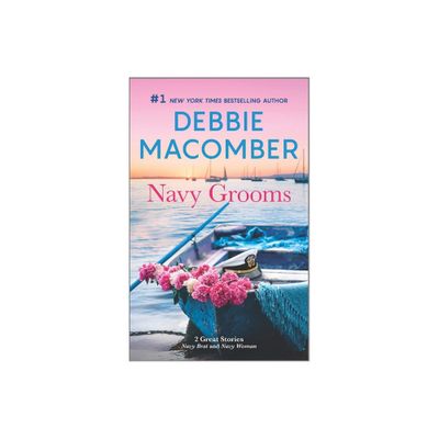 Navy Grooms - by Debbie Macomber (Paperback)