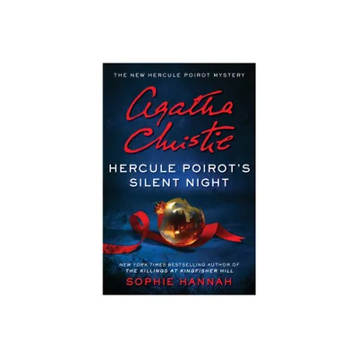 Hercule Poirots Silent Night - (New Hercule Poirot Mystery) by Sophie Hannah (Hardcover)