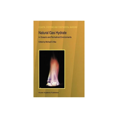 Natural Gas Hydrate - (Coastal Systems and Continental Margins) by M D Max (Paperback)