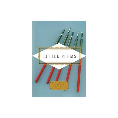 Little Poems - (Everymans Library Pocket Poets) by Michael Hennessy (Hardcover)