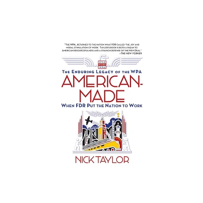 American-Made - by Nick Taylor (Paperback)