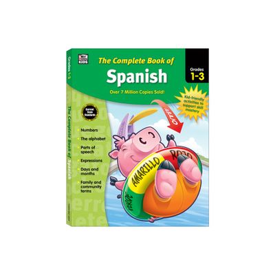 The Complete Book of Spanish, Grades 1 - 3 - (Paperback)