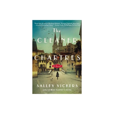 The Cleaner of Chartres - by Salley Vickers (Paperback)