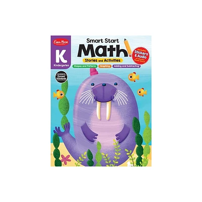 Smart Start: Math Stories and Activities, Kindergarten Workbook - by Evan-Moor Educational Publishers (Paperback)