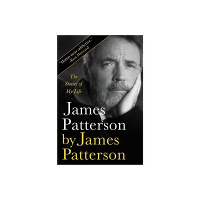 James Patterson by James Patterson - (Hardcover)