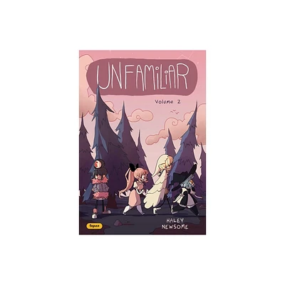 Unfamiliar 2 - by Haley Newsome (Paperback)