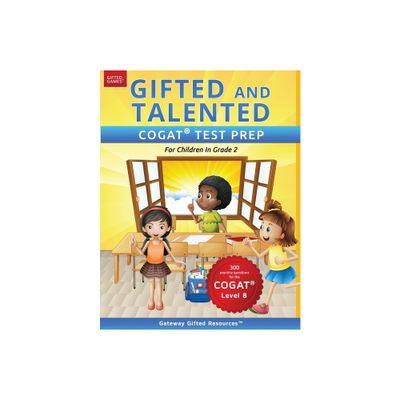 Gifted and Talented COGAT Test Prep Grade 2 - by Gateway Gifted Resources (Paperback)