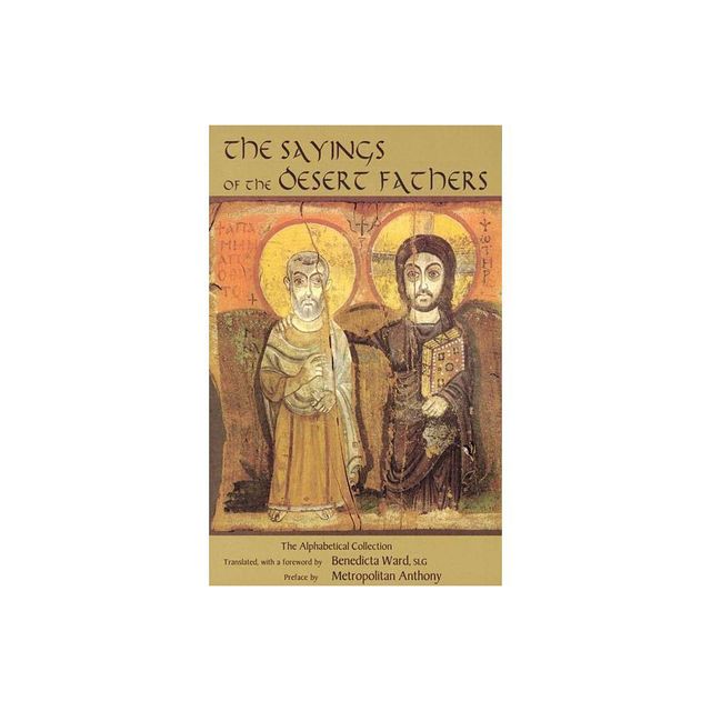 Sayings of the Desert Fathers - (Cistercian Studies) (Paperback)