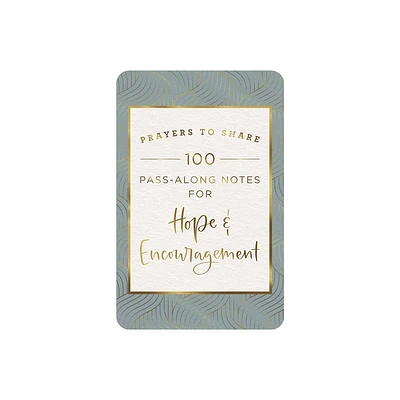 Prayers to Share: Hope & Encouragement - by Dayspring (Paperback)