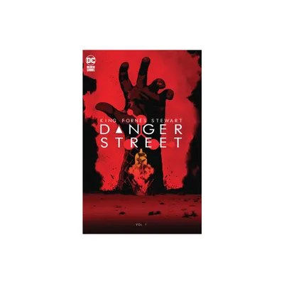 Danger Street Vol. 1 - by Tom King (Paperback)