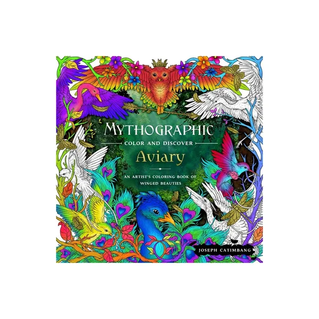 Mythographic: Mythographic Color and Discover: Dream Garden: An Artist's  Coloring Book of Floral Fantasies (Paperback) 