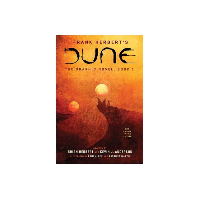 Dune: The Graphic Novel, Book 1: Dune, Volume 1 - by Frank Herbert (Hardcover)