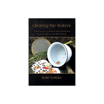 Clearing the Waters - by Jos Leito (Paperback)