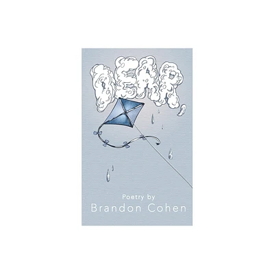 Dear, - by Brandon Cohen (Paperback)