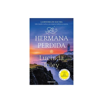 La Hermana Perdida / The Missing Sister - (Las Siete Hermanas) by Lucinda Riley (Paperback)