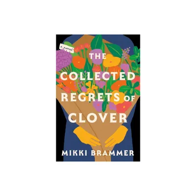 The Collected Regrets of Clover