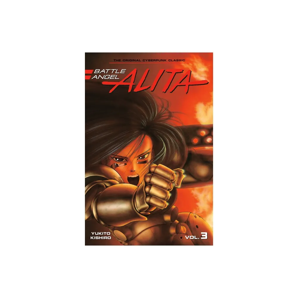 Kodansha Comics Battle Angel Alita 3 (Paperback) - (Battle Angel Alita  (Paperback)) by Yukito Kishiro | The Market Place