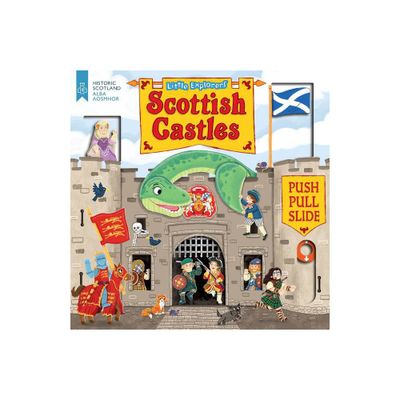 Little Explorers: Scottish Castles (Push, Pull and Slide) - (Board Book)