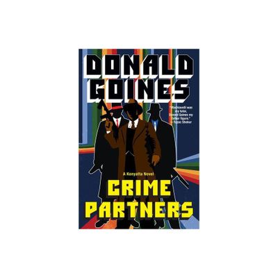 Crime Partners - by Donald Goines (Paperback)