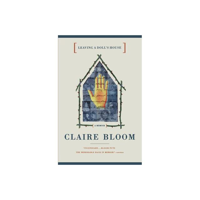 Leaving a Dolls House - by Claire Bloom (Paperback)