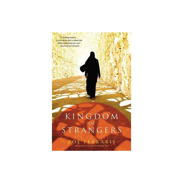 Kingdom of Strangers - (Katya Hijazi and Nayir Sharqi Novel) by Zo Ferraris (Paperback)