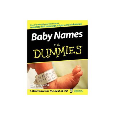 Baby Names for Dummies - (For Dummies) by Margaret Rose (Paperback)