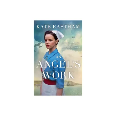 An Angels Work - by Kate Eastham (Paperback)