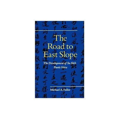 The Road to East Slope - by Michael A Fuller (Hardcover)