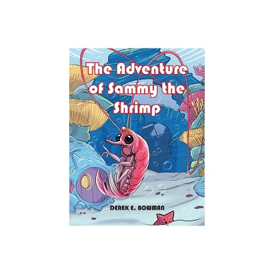 The Adventure of Sammy the Shrimp