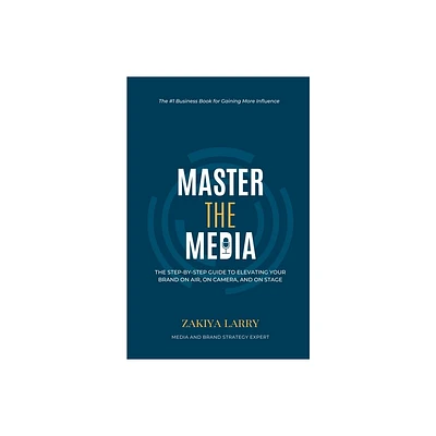 Master The Media - Large Print by Zakiya Larry (Paperback)