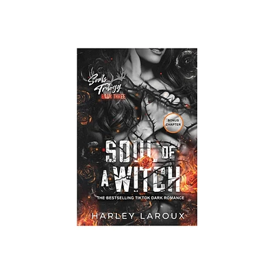 Soul of a Witch - by Harley Laroux (Paperback)