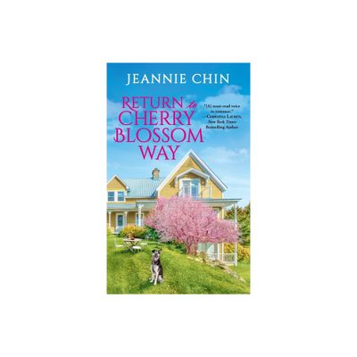 Return to Cherry Blossom Way - (Blue Cedar Falls) by Jeannie Chin (Paperback)