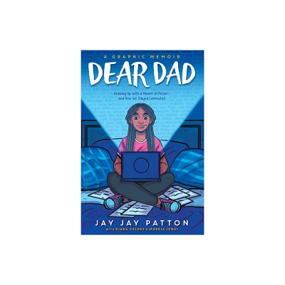 Dear Dad: Growing Up with a Parent in Prison - And How We Stayed Connected