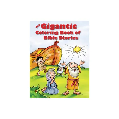 The Gigantic Coloring Book of Bible Stories - (Paperback)