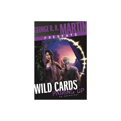 George R. R. Martin Presents Wild Cards: Pairing Up - by George R R Martin (Paperback)